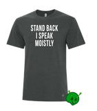 I Speak Moistly Premium T-Shirt